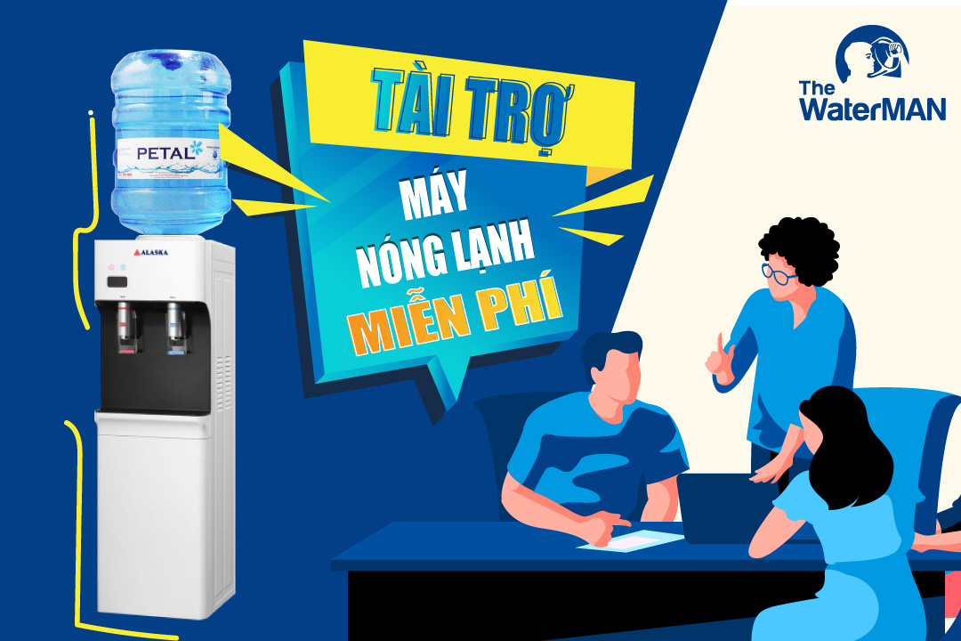 Tài trợ máy nóng lạnh miễn phí